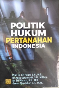 Politik hukum pertahanan Indonesia