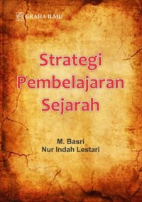 Starategi pembelajaran sejarah