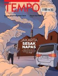 Tempo 28 Agustus -3 September 2023: Jakarta Sesak Napas