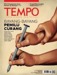 Tempo 12-18 Februari 2024: Bayang bayang Pemilu curang