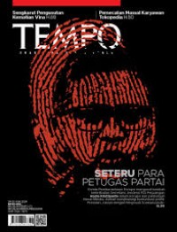 Tempo 24-30 Juni 2024: Seteru para petugas partai