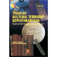 Tinjauan kultural terhadap kepustakawanan : inspirasi dari sebuah karya Umberto Eco