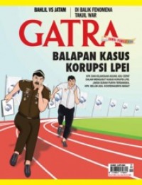 Gatra 28 Mar-3 April 2024: Balapan kasus korupsi LPEI