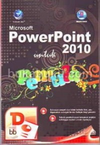 Microsoft powerpoint 2010 untuk pemula
