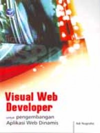 Visual web developer untuk pengemabngan aplikasi web dinamis