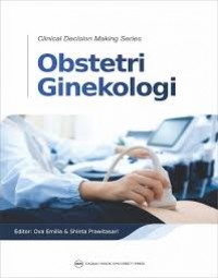 Image of Clinical decission making series : obstetri ginekologi