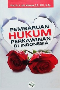 Pembaruan hukum perkawinan di Indonesia