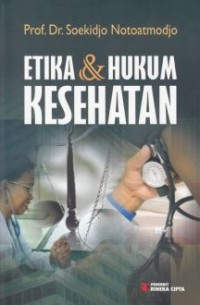 Etika dan hukum kesehatan