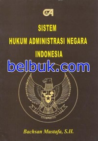 Sistem hukum administrasi negara Indonesia