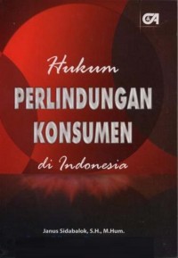 Hukum perlindungan konsumen di Indonesia