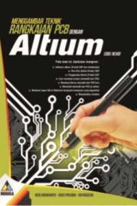 Menggambar teknik rangkaian pcb dengan altium