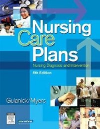 Nursing care plans : nursing diagnosis and interventation, 6th ed.