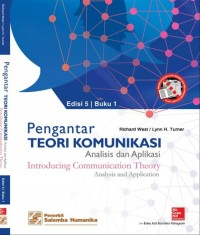 Pengantar teori komunikasi : analisis dan aplikasi edisi 5 buku 1
