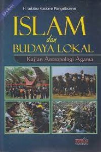 Islam dan budaya lokal : Kajian antropologi agama
