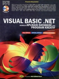 Visual basic.NET membuat aplikasi database dan program kreatif