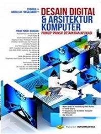 Desain digital dan arsitektur komputer : prinsip-prinsip desain dan aplikasinya