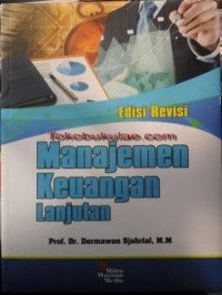 Manajemen keuangan lanjutan edisi revisi