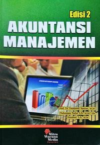 Akuntansi manajemen edisi 2
