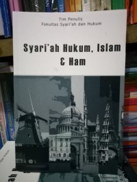 Syari'ah, hukum islam dan HAM
