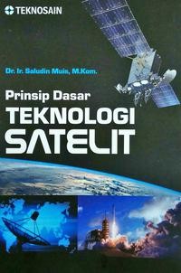 Prinsip dasar teknologi satelit