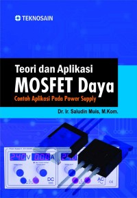 Teori dan aplikasi mosfet daya : contoh aplikasi pada power supply