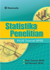Statistika Penelitian : plus tutorial spss