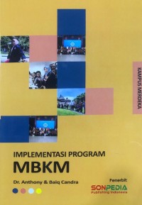 Implementasi program merdeka belajar – kampus merdeka (mbkm) di perguruan tinggi