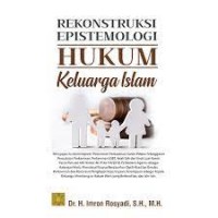 Rekonstruksi epistemologi hukum keluarga islam