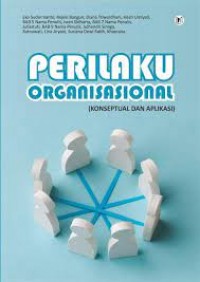 Perilaku organisasional: Konseptual dan aplikasi