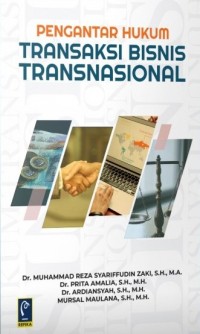 Pengantar hukum transaksi bisnis transnasional