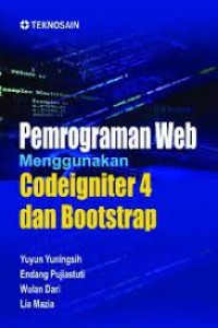 Pemrograman web menggunakan codeighniter 4 dan bootstrap