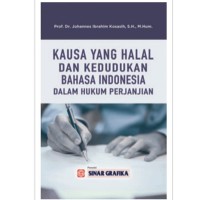 Kausa yang halal dan kedudukan bahasa Indonesia dalam hukum perjanjian