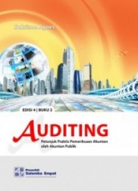 Auditing: petunjuk praktis pemeriksaan akuntan oleh akuntan publik, Buku. 1, Ed. 4