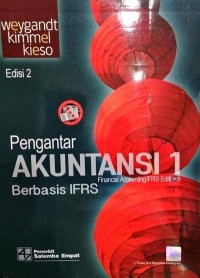 Pengantar akuntansi 1 berbasis IFRS cet. 3 ed. 2