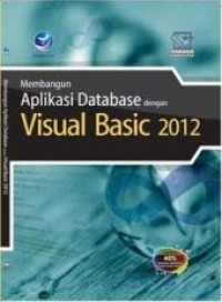 Membangun aplikasi database dengan visual basic 2012
