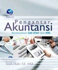 Pengantar akuntansi berdasarkan SAK ETAP dan IFRS
