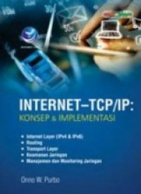 Internet - TCP/IP : konsep & implementasi