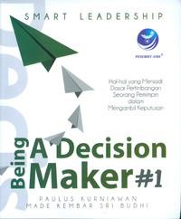 Smart leadership: being a decision maker #1