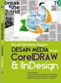 Kreatif membuat ragam desain media dengan coreldraw dan adobe indesign