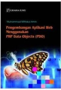 Pengembangan aplikasi web menggunakan PHP data objects (PDO)