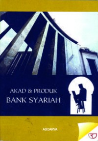 Akad dan produk bank syariah