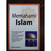 Memahami islam