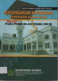 Materi pembelajaran mata kuliah pengembangan kepribadian pendidikan agama islam pada perguruan tinggi umum