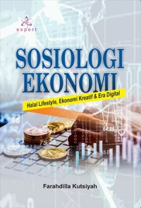 Sosiologi ekonomi: halal lifestyle, ekonomi kreatif dan era digital