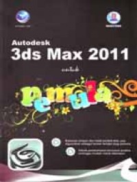 Autodesk 3ds max 2011 untuk pemula