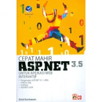 Cepat mahir ASP.NET 3.5 untuk aplikasi web interaktif