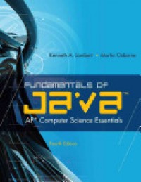 Fundamentals of java AP computer science essentials. 4th Edition