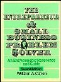 Image of The entrepreneur and small business problem solver : an encyclopedic reference and guide, 2nd ed.