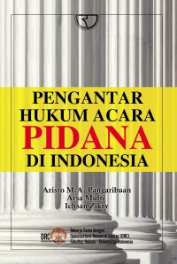 Pengantar hukum acara pidana di Indonesia