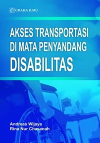 Akses transportasi di mata penyandang disabilitas